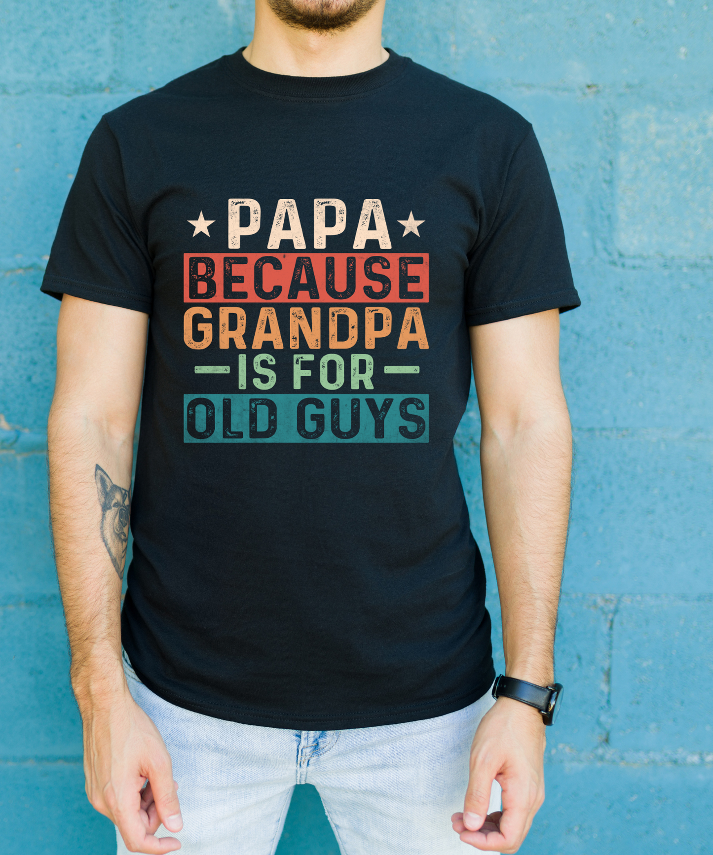 Papa-Because-grandpa-is-for-old-guys--Retro-