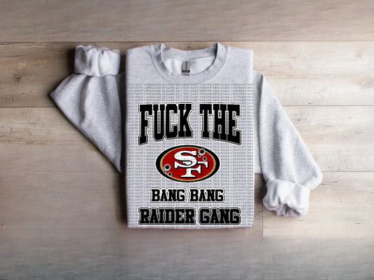 FUCK THE 49ERS